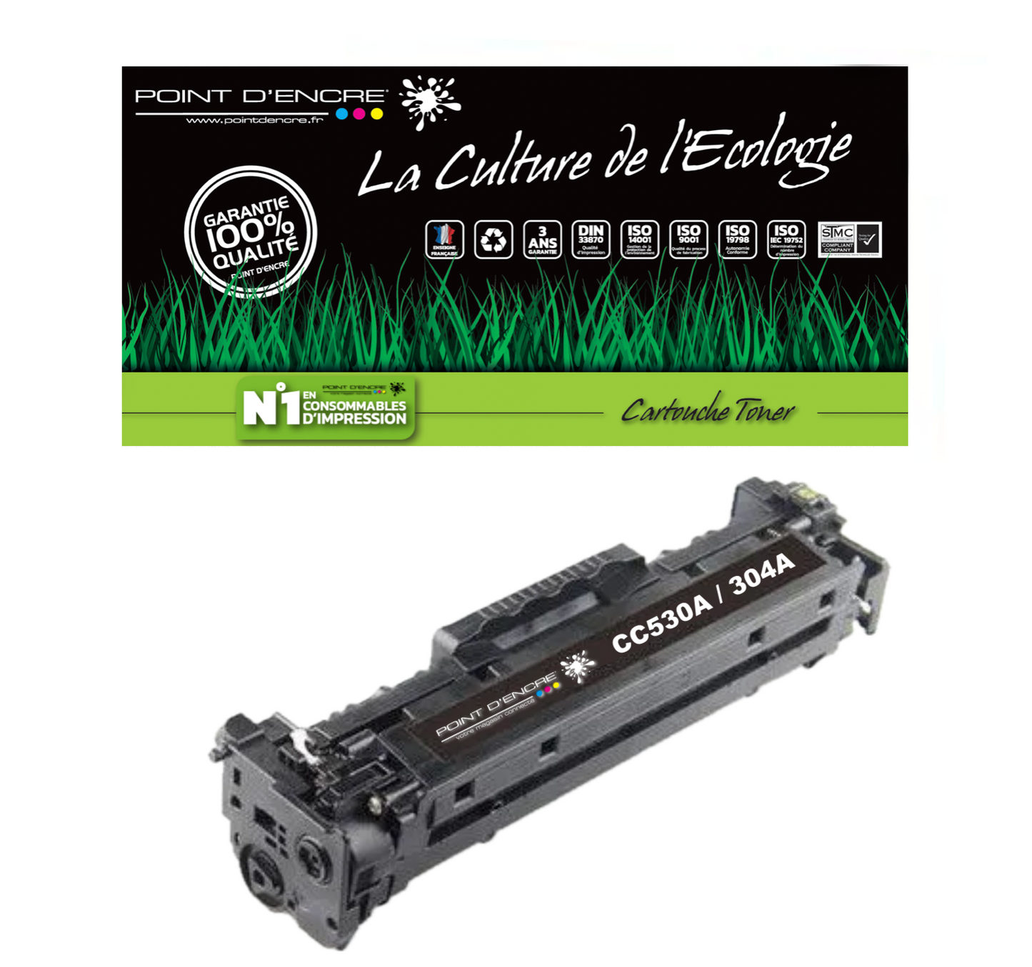 304A / CC530A - NOIR - Grande capacité Marque Francaise POINT D'ENCRE pour Imprimantes compatibles HP (clhp)