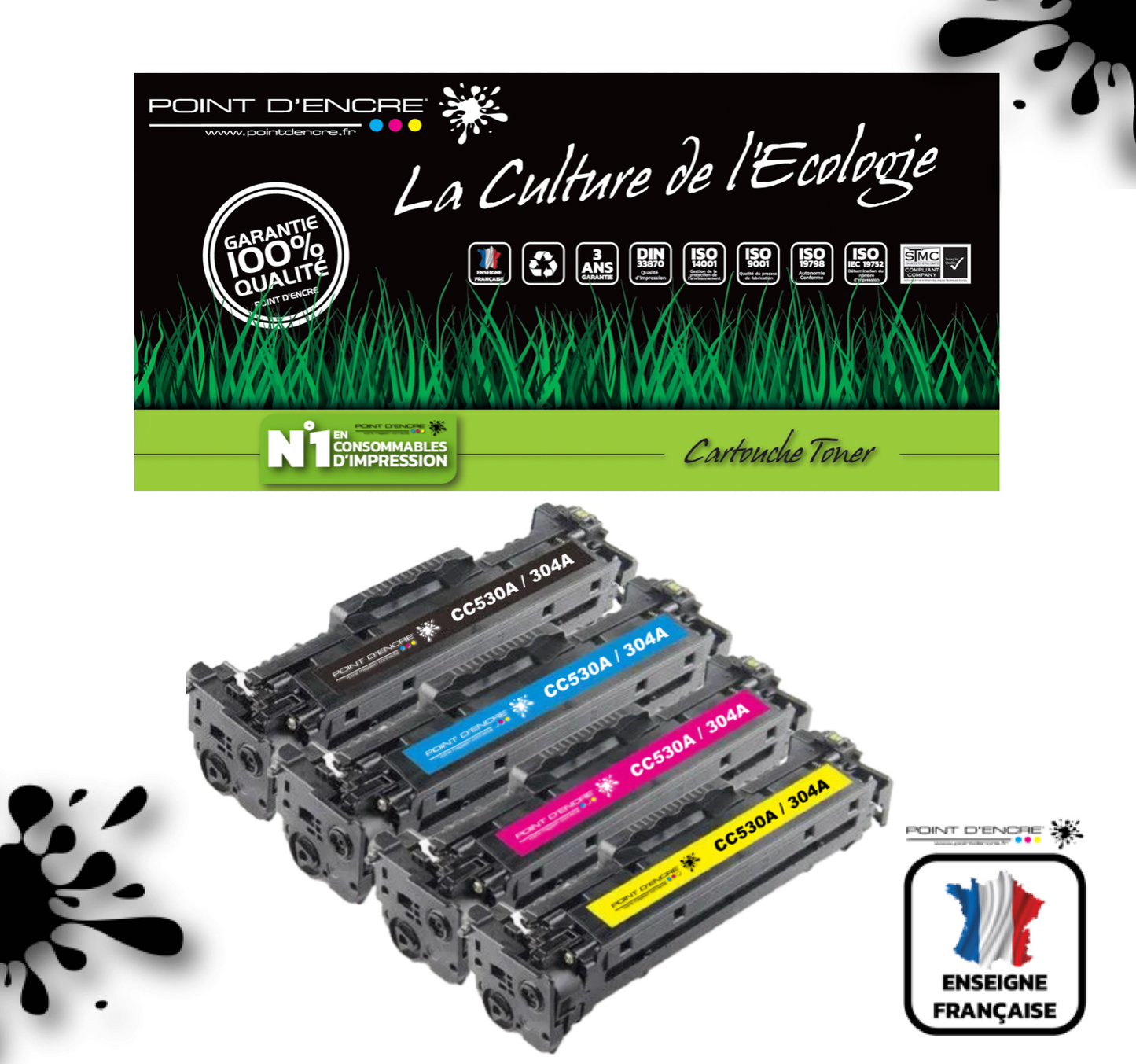 304A / CC530A - NOIR / CYAN / MAGENTA / JAUNE - Grande capacité Marque Francaise POINT D'ENCRE pour Imprimantes compatibles HP (clhp)