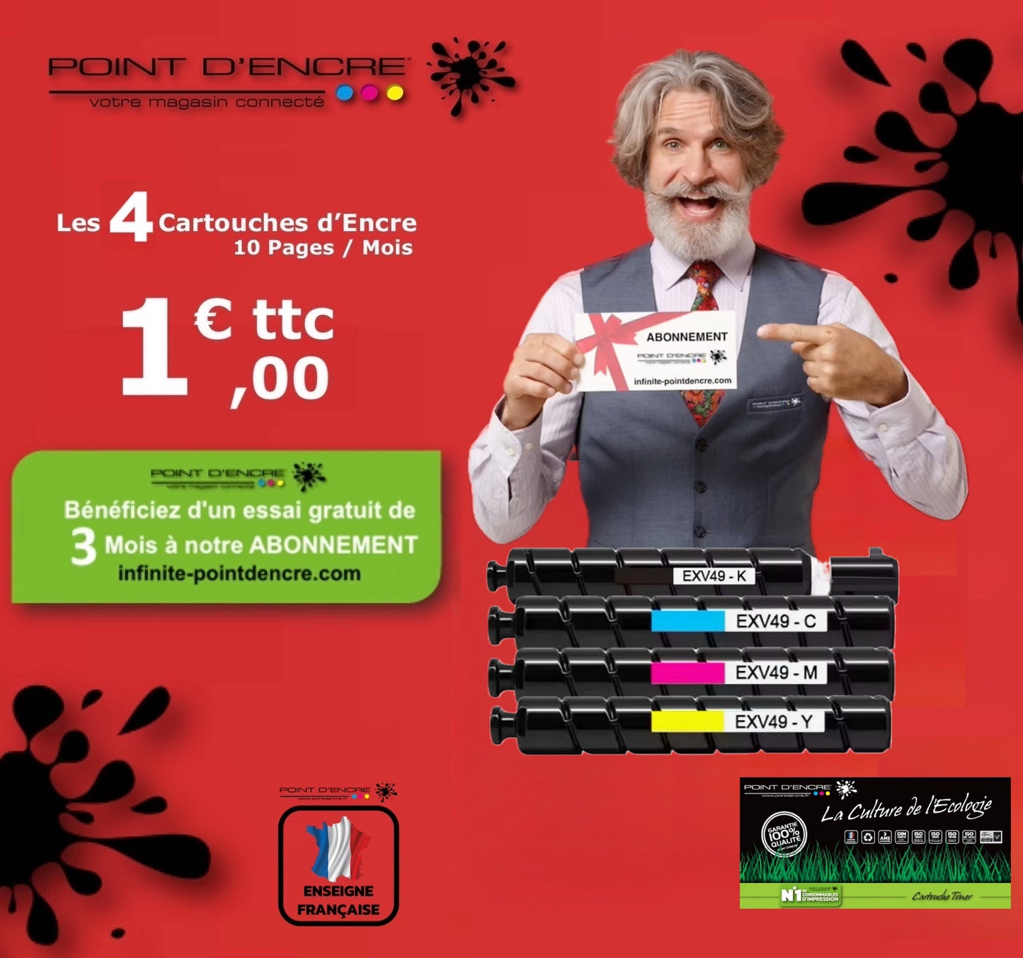 C-EXV49 - ABONNEMENT -  NOIR 8524B002 / CYAN 8525B002 / MAGENTA 8526B002 / JAUNE 8527B002 - Grande capacité Marque Francaise POINT D'ENCRE pour Imprimantes compatibles Brother (clc)