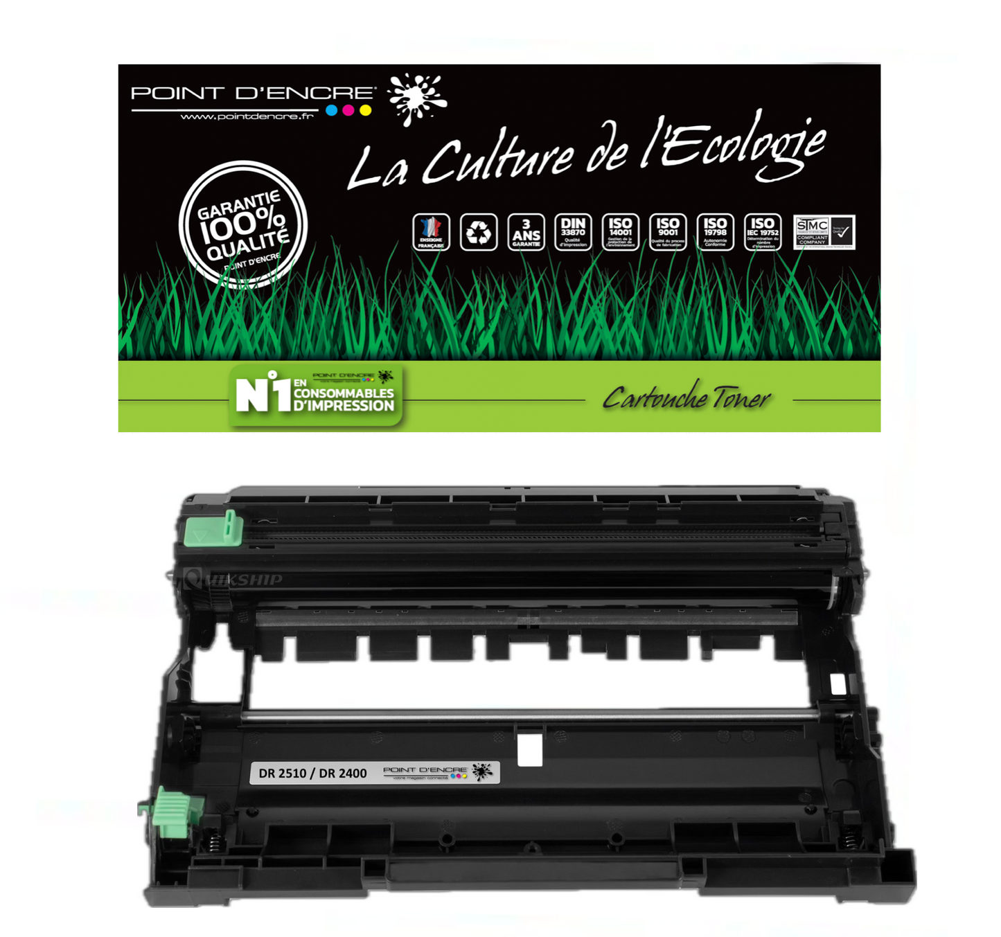 DR2510 - TAMBOUR - Grande capacité Marque Francaise POINT D'ENCRE pour Imprimantes compatibles Brother (clbr)
