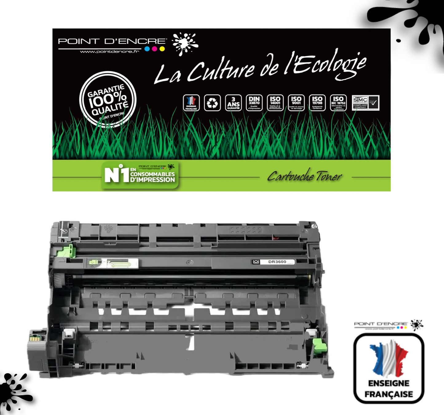DR3600 - TAMBOUR - Grande capacité Marque Francaise POINT D'ENCRE pour Imprimantes compatibles Brother (clbr)