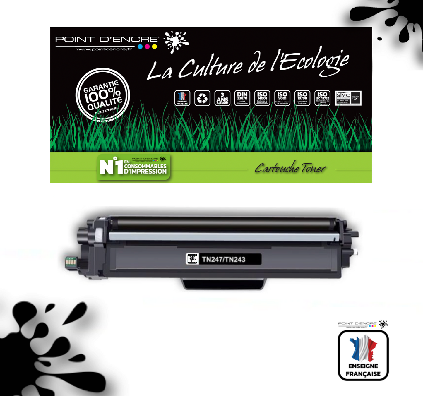 TN247 / TN243 -  NOIR - Grande capacité Marque Francaise POINT D'ENCRE pour Imprimantes compatibles Brother (clbr)