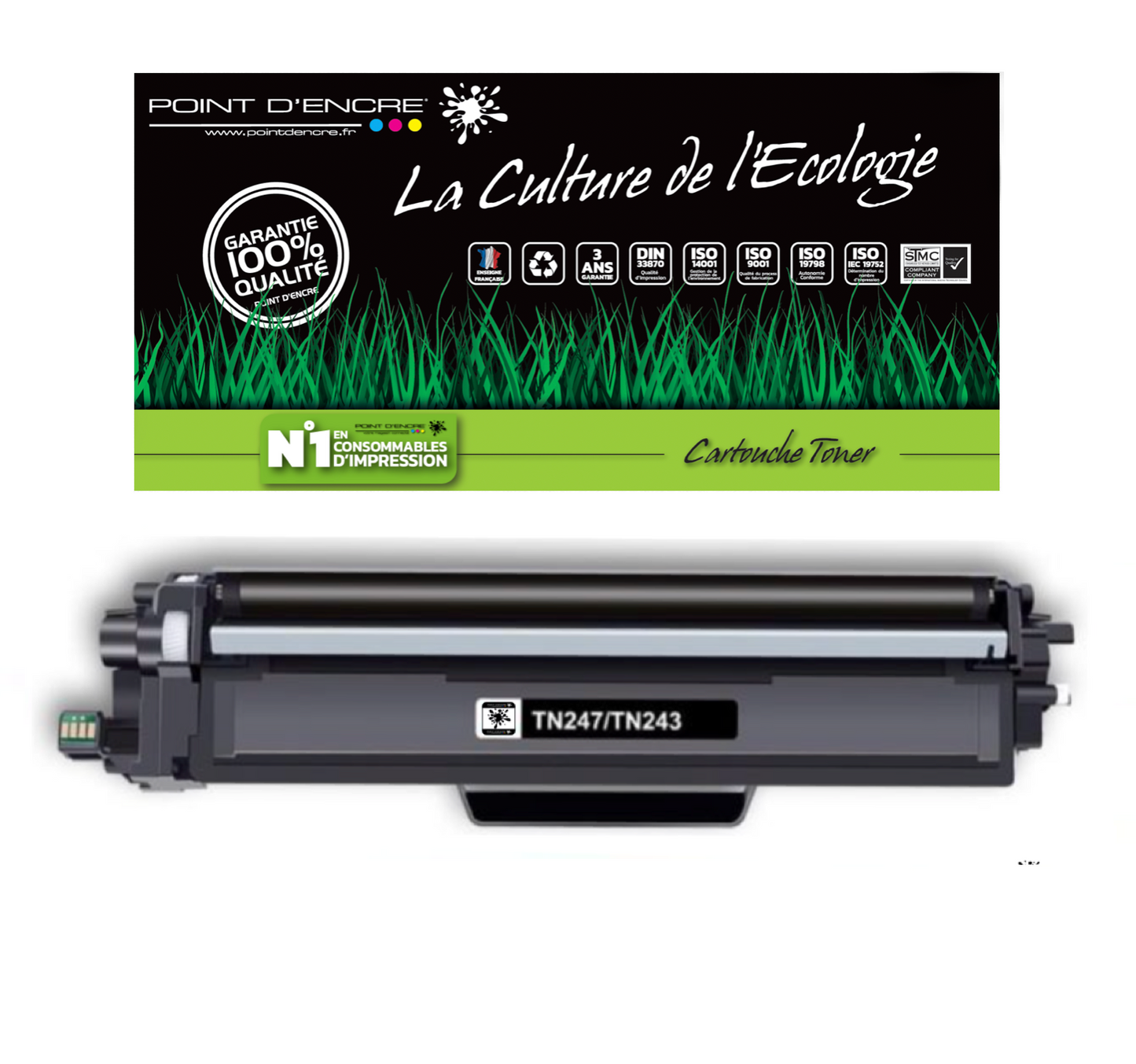 TN247 / TN243 -  NOIR - Grande capacité Marque Francaise POINT D'ENCRE pour Imprimantes compatibles Brother (clbr)