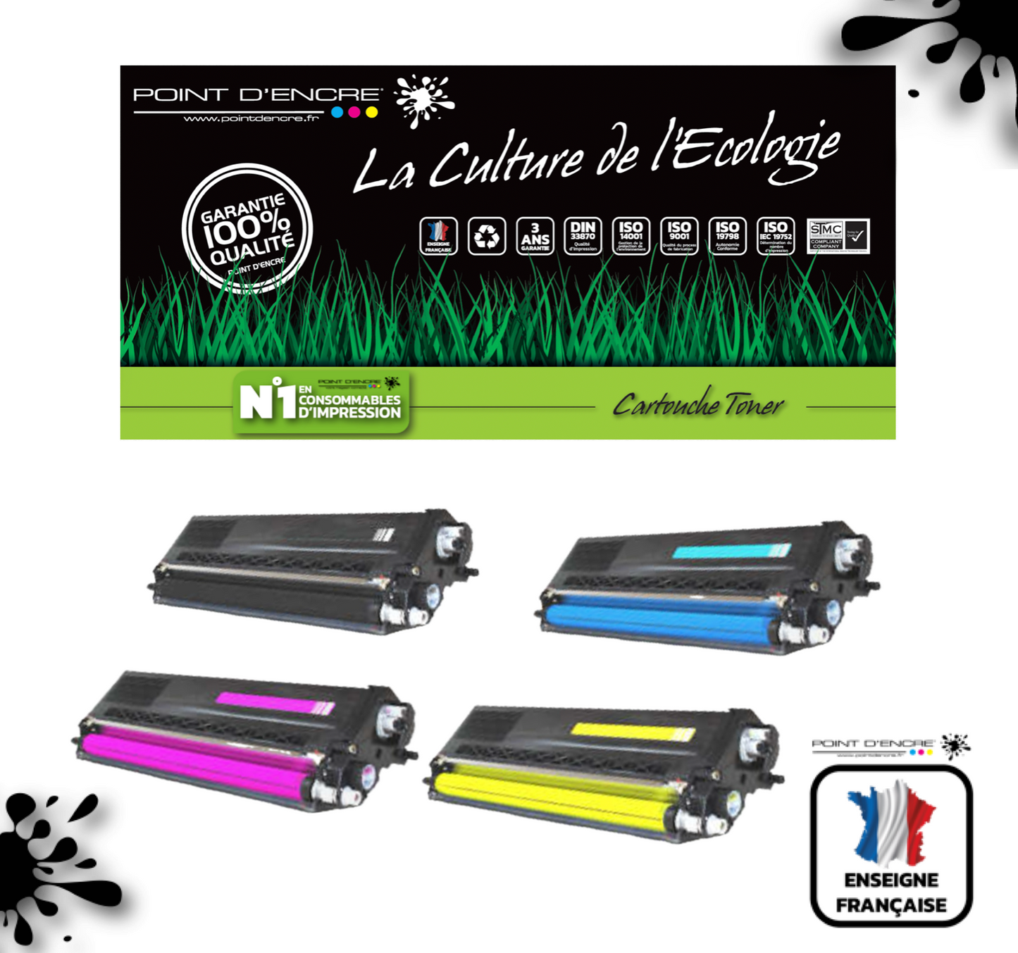 TN320 / TN321 / TN325 / TN326 / TN329  - ABONNEMENT - NOIR / CYAN / MAGENTA / JAUNE - Grande capacité Marque Francaise POINT D'ENCRE pour Imprimantes compatibles Brother (clbr)